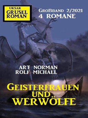 cover image of Geisterfrauen und Werwölfe